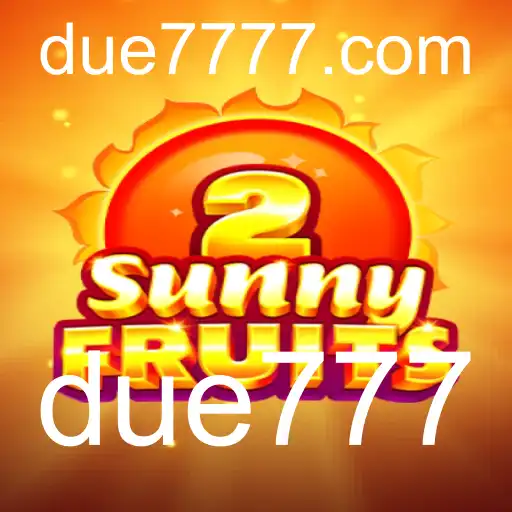 Descubra SunnyFruits2: Como Jogar e Regras Essenciais