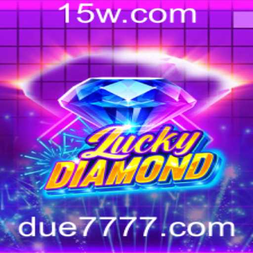 Explorando o Fascínio do Jogo 'LuckyDiamond' e sua Palava-Chave 'due777'